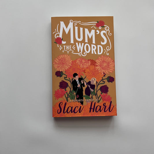 Mum's The Word: 2nd Edition